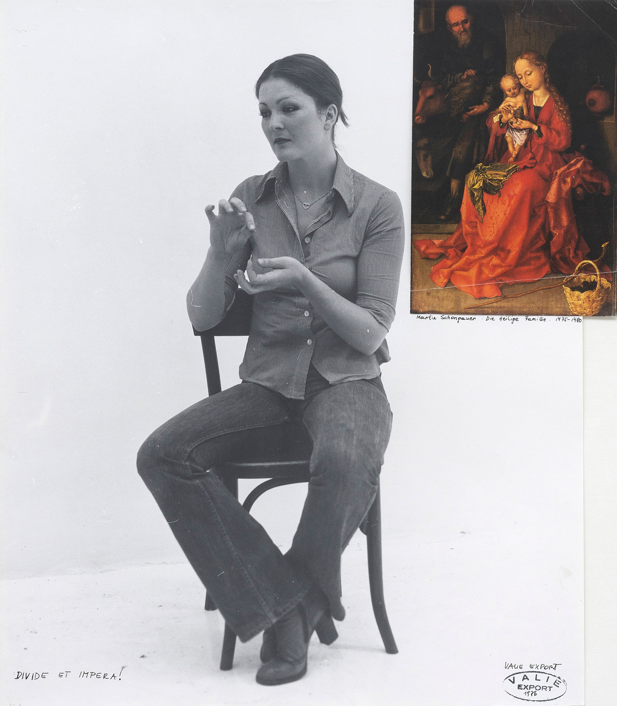 VALIE EXPORT: DIVIDE AND CONQUER! after: Martin Schongauer, „The Holy Family“ 1475-1480, 1976